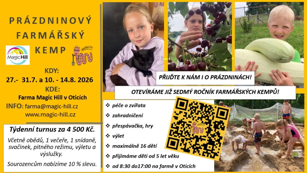 Letní farmářské kempy - Magic Hill - Škola, kde rosteme spolu.