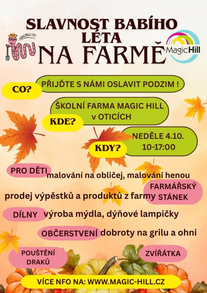 Slavnost babího léta na farmě - Magic Hill - Škola, kde rosteme spolu.